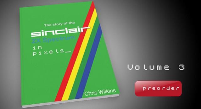 The Story of the ZX Spectrum in Pixels Volume 3