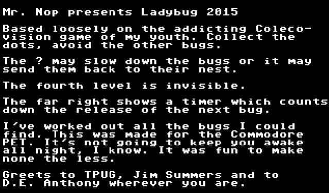 Ladybug 2015 - C64 - Commodore PET direct port